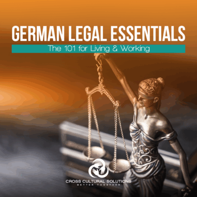 German Legal Essentials: The 101 for Living & Working